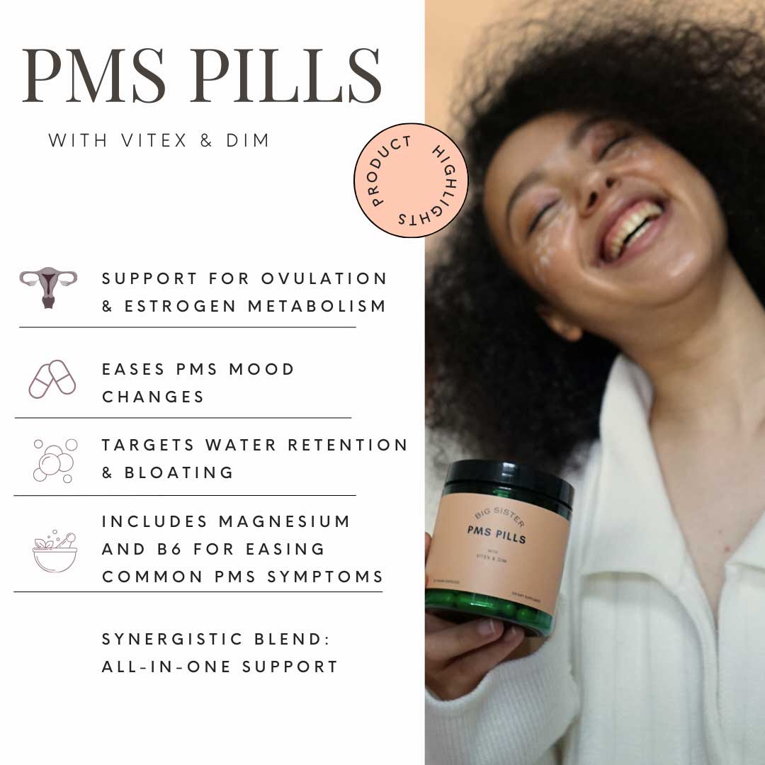 PMS PILLS